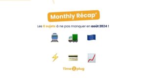 Monthly Récap' : Les 6 sujets à ne pas manquer en aout 2024