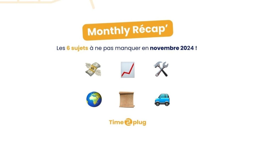 Monthly Récap' : Les 6 sujets à ne pas manquer en novembre 2024